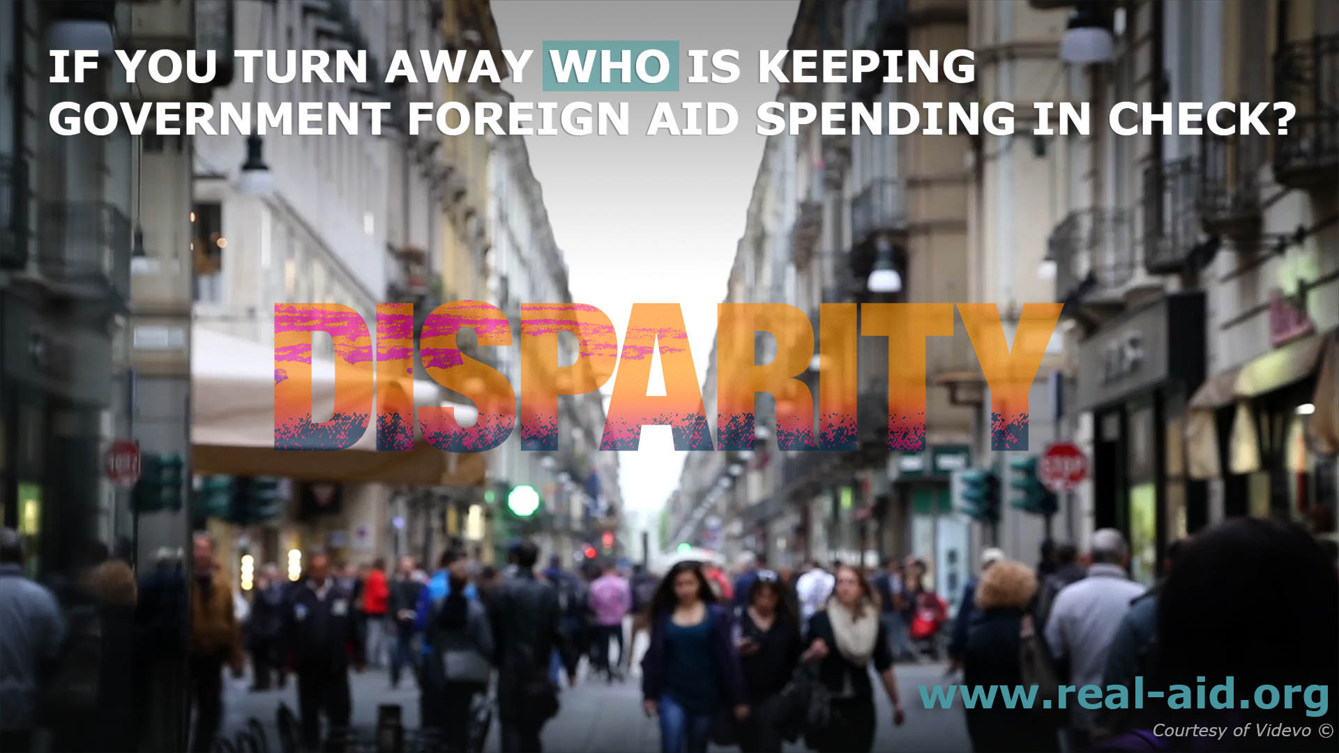 Disparity film Poster, Who is keeping government oreign aid spending in check? text, shopping street image
